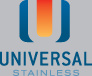 Universal Stainless